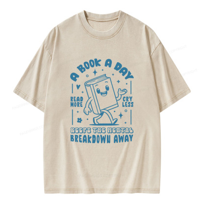 Pagewings A Book A Day Keeps The Mental Breakdown Away  Unisex Washed T-shirt