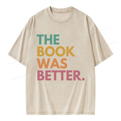 Pagewings The Book Was Better Unisex Washed T-shirt