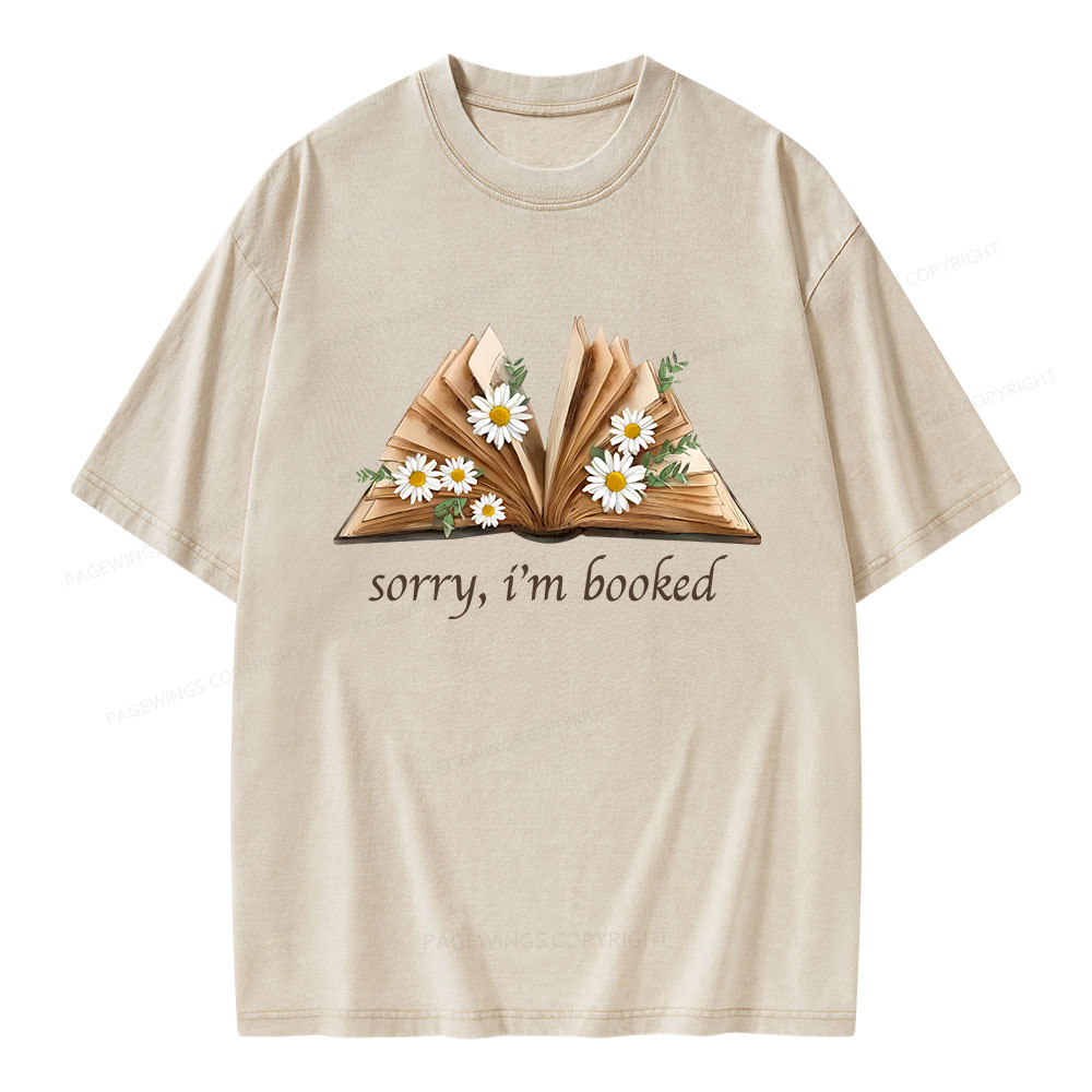 Pagewings Sorry I'm Booked Unisex Washed T-shirt