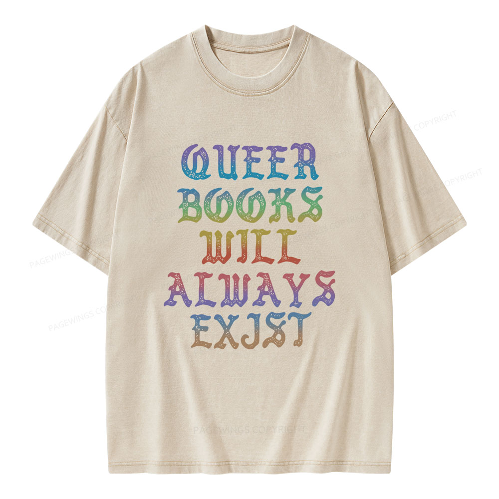 Pagewings Queer Books Will Always Exist Unisex Washed T-shirt