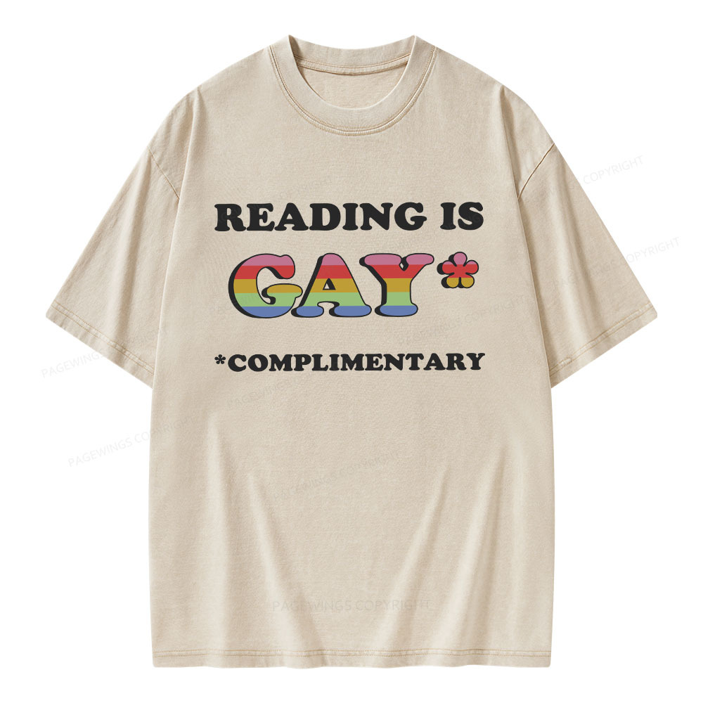 Pagewings Reading Is Gay Complimentary Unisex Washed T-shirt