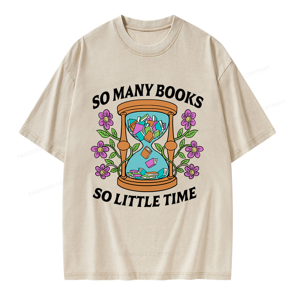 Pagewings So Many Books So Little Time Unisex Washed T-shirt