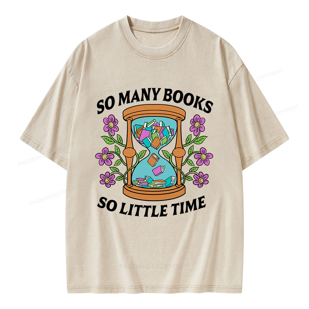 Pagewings So Many Books So Little Time Unisex Washed T-shirt