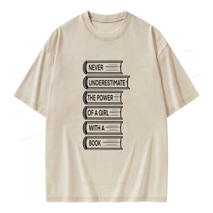 Pagewings Never Underestimate The Power Of A Girl With A Book Unisex Washed T-shirt