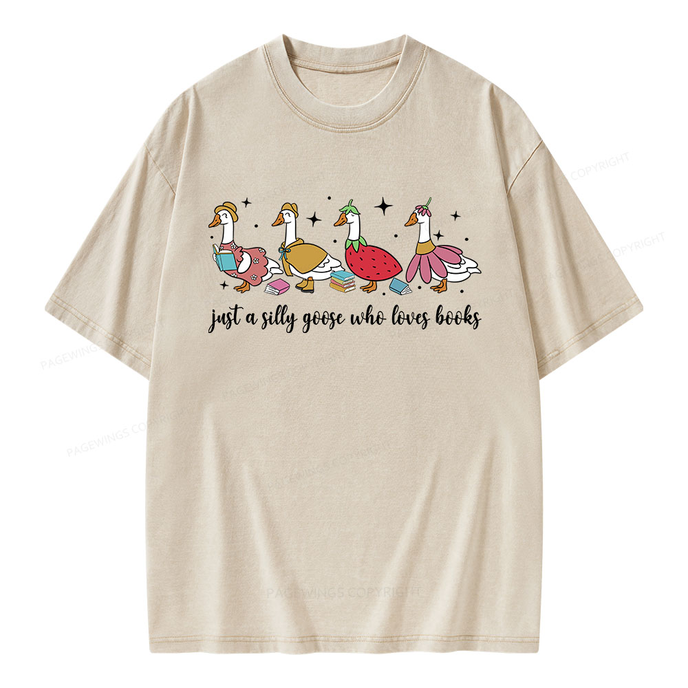 Pagewings Just A Silly Goose Who Loves Books Unisex Washed T-shirt