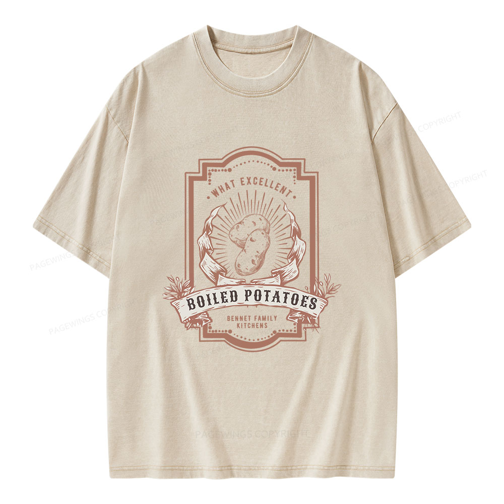 Pagewings What Excellent Boiled Potatoes Unisex Washed T-shirt