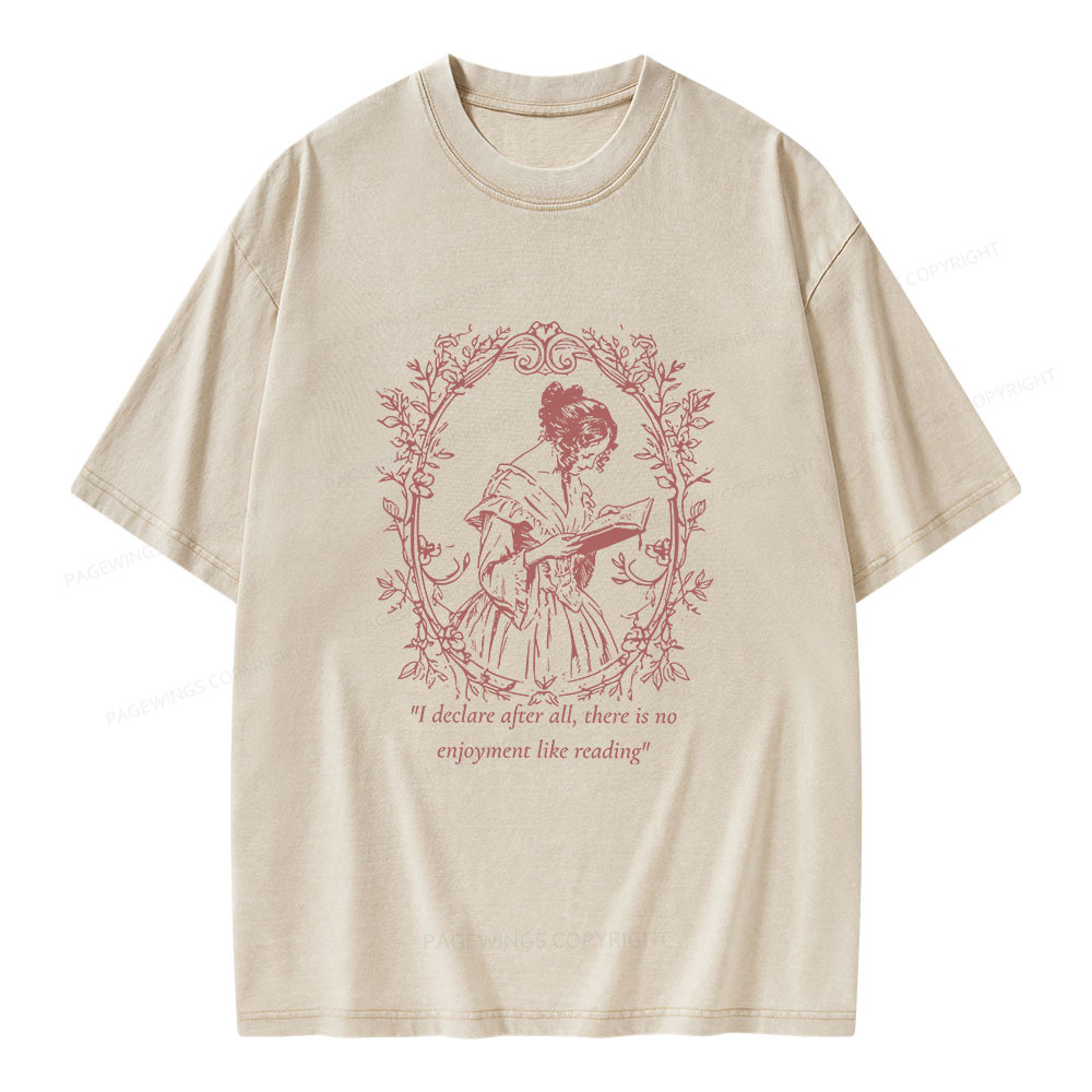 Pagewings There Is No Enjoyment Like Reading Unisex Washed T-shirt