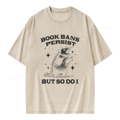 Pagewings Book Bans Persist But So Do I Unisex Washed T-shirt