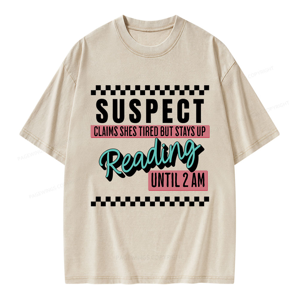 Pagewings Suspect Claims Book Lover Unisex Washed T-shirt