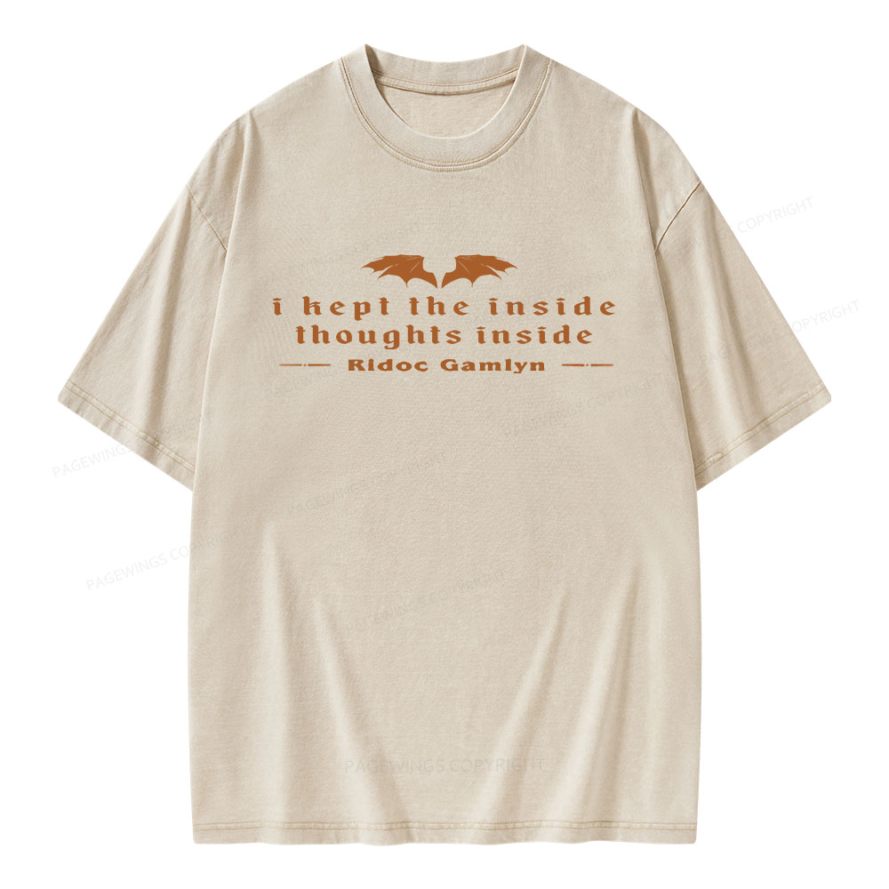 Pagewings I Kept The Inside Thoughts Inside Unisex Washed T-shirt