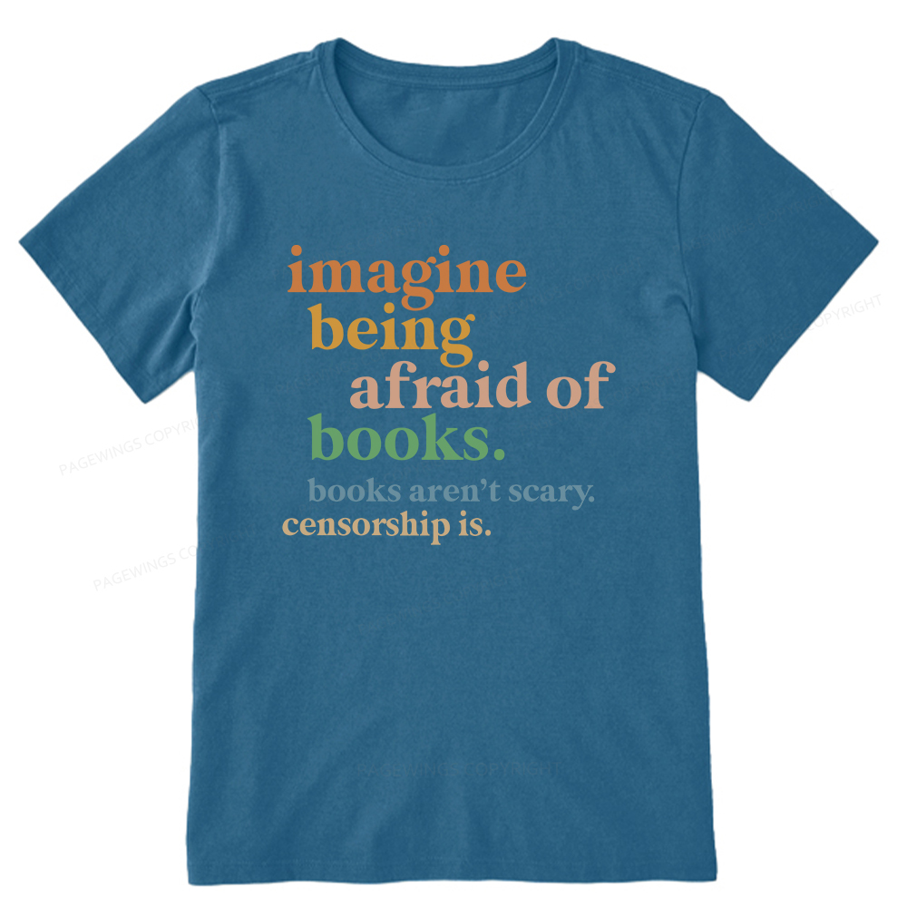 Pagewings Imagine Being Afraid Of Books Unisex Classic T-shirt