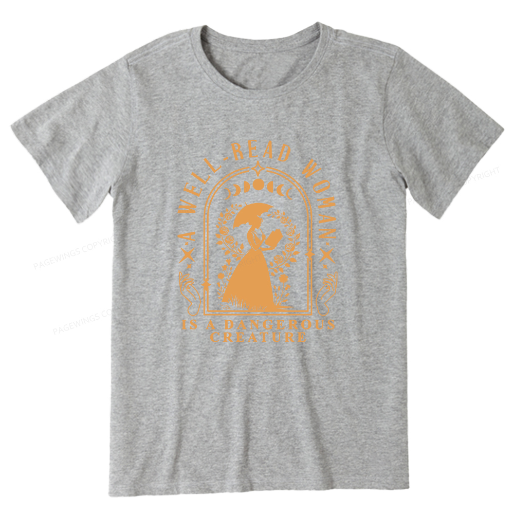 Pagewings A Well-Read Woman Is A Dangerous Creature Unisex Classic T-shirt