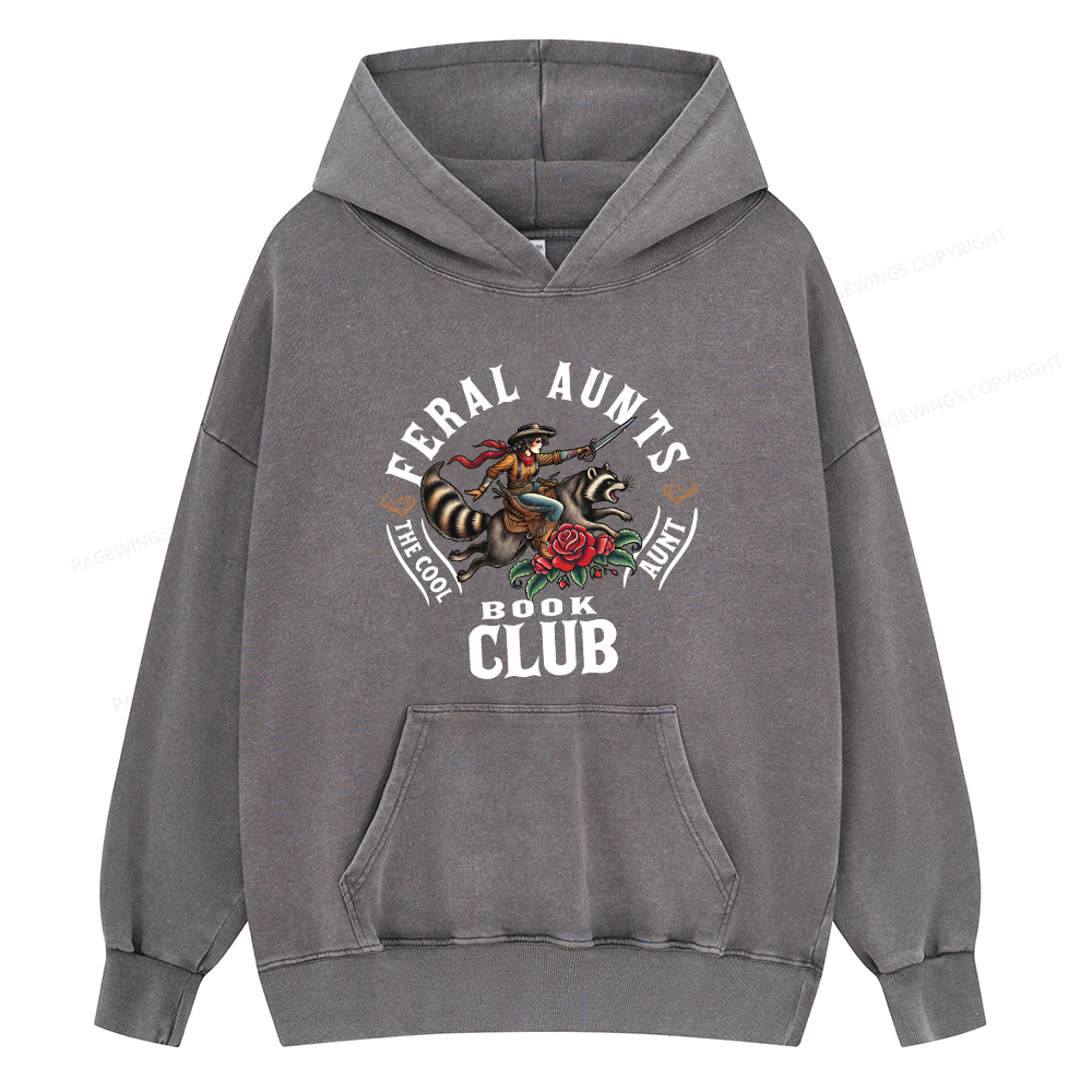 Pagewings Feral Aunt Social Book Club Unisex Washed Hoodie