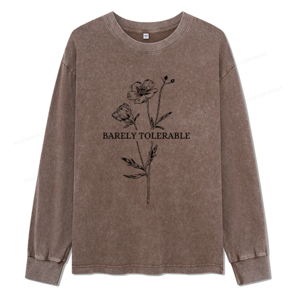 Pagewings Barely Tolerable Unisex Washed Long Sleeve T-shirt