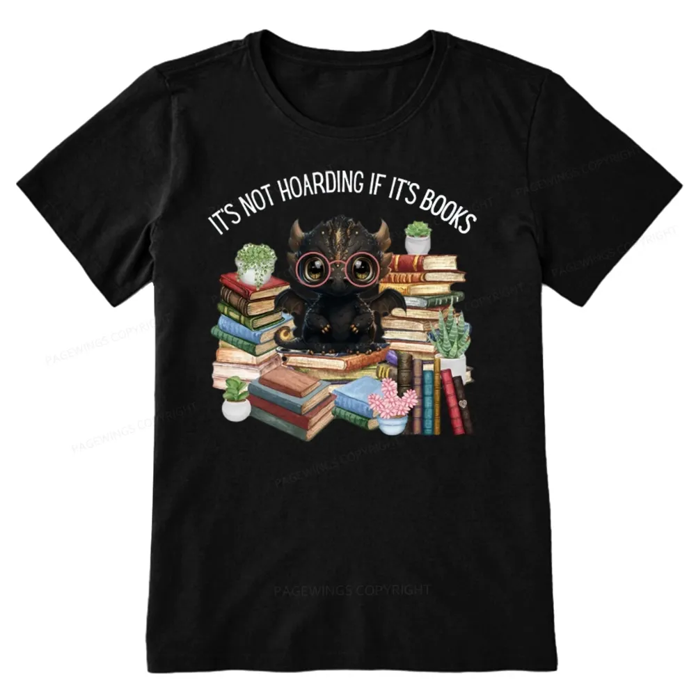 Pagewings Not Hoarding Books Cute Dragon Reading Unisex Classic T-shirt
