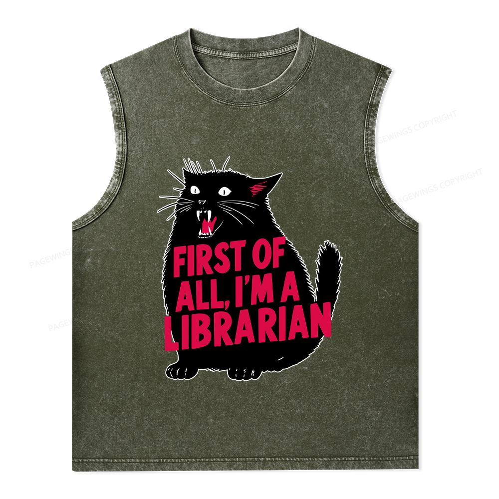 Pagewings First of All I'm a Librarian Unisex Washed Tank Top
