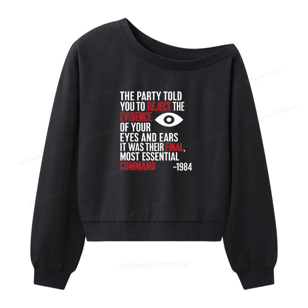 Pagewings Dystopia Quote Women Off Shoulder Sweatshirt