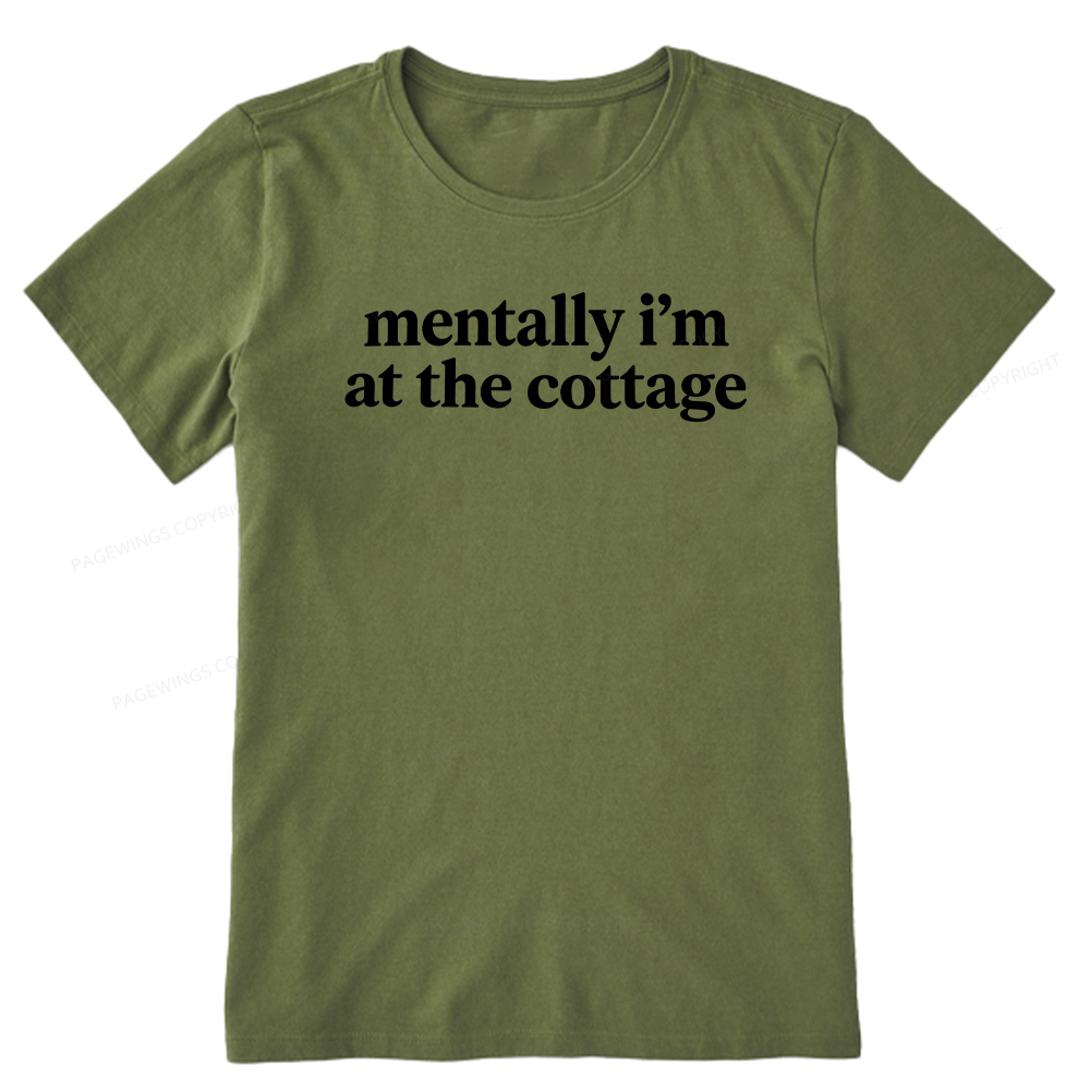 Pagewings Mentally I'm At The Cottage Unisex Classic T-shirt