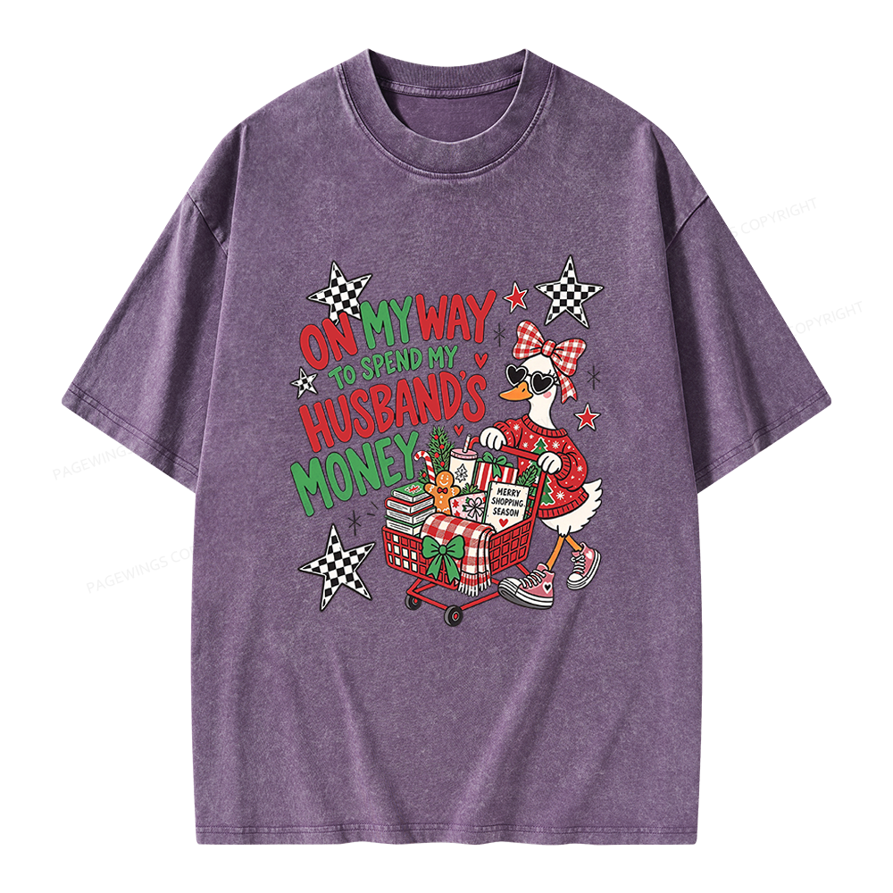 Pagewings On My Way to Spend My Husband’s Money Unisex Washed T-shirt