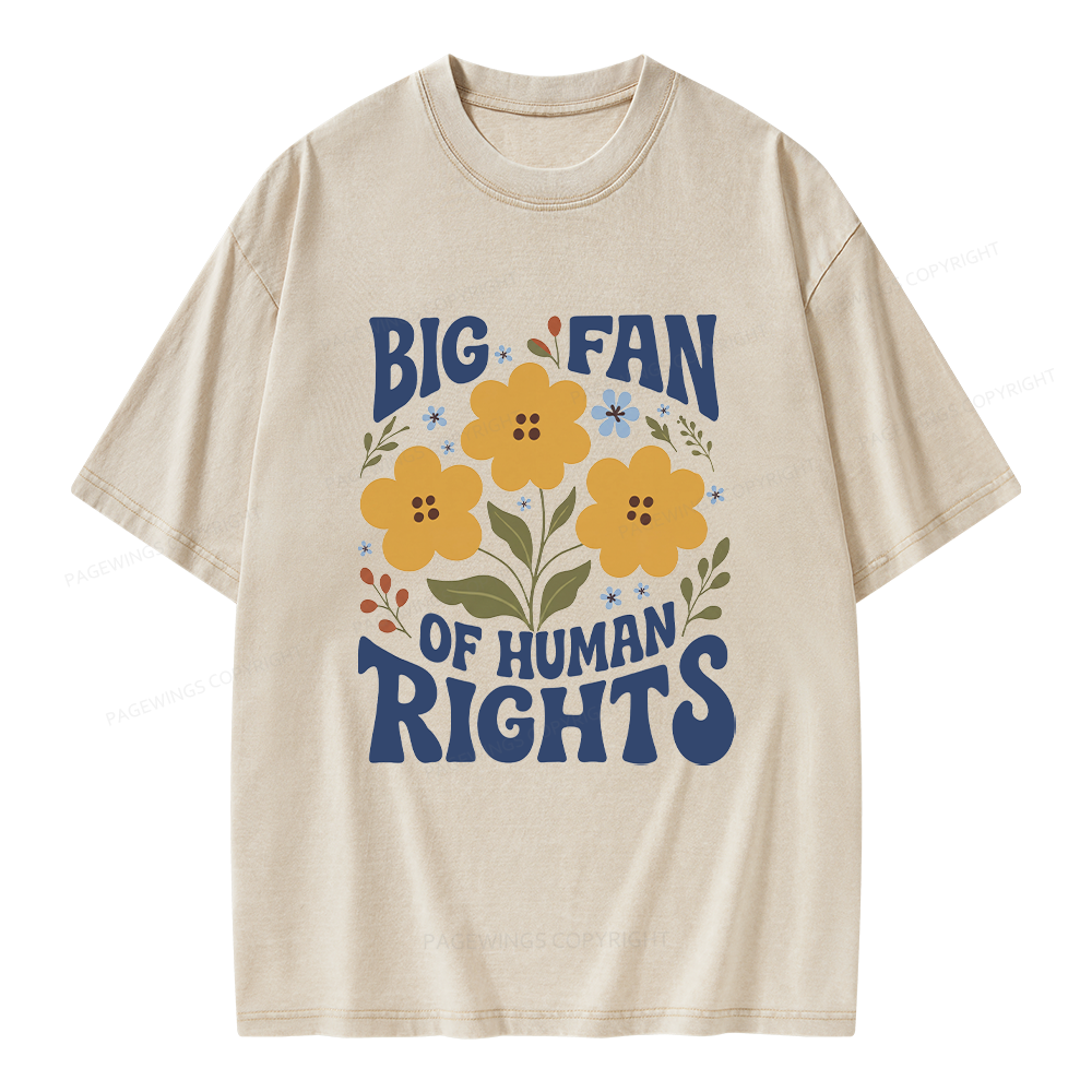 Pagewings Big Fan of Human Rights Unisex Washed T-shirt
