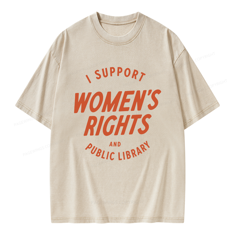 Pagewings I Support Womens Rights Unisex Washed T-shirt