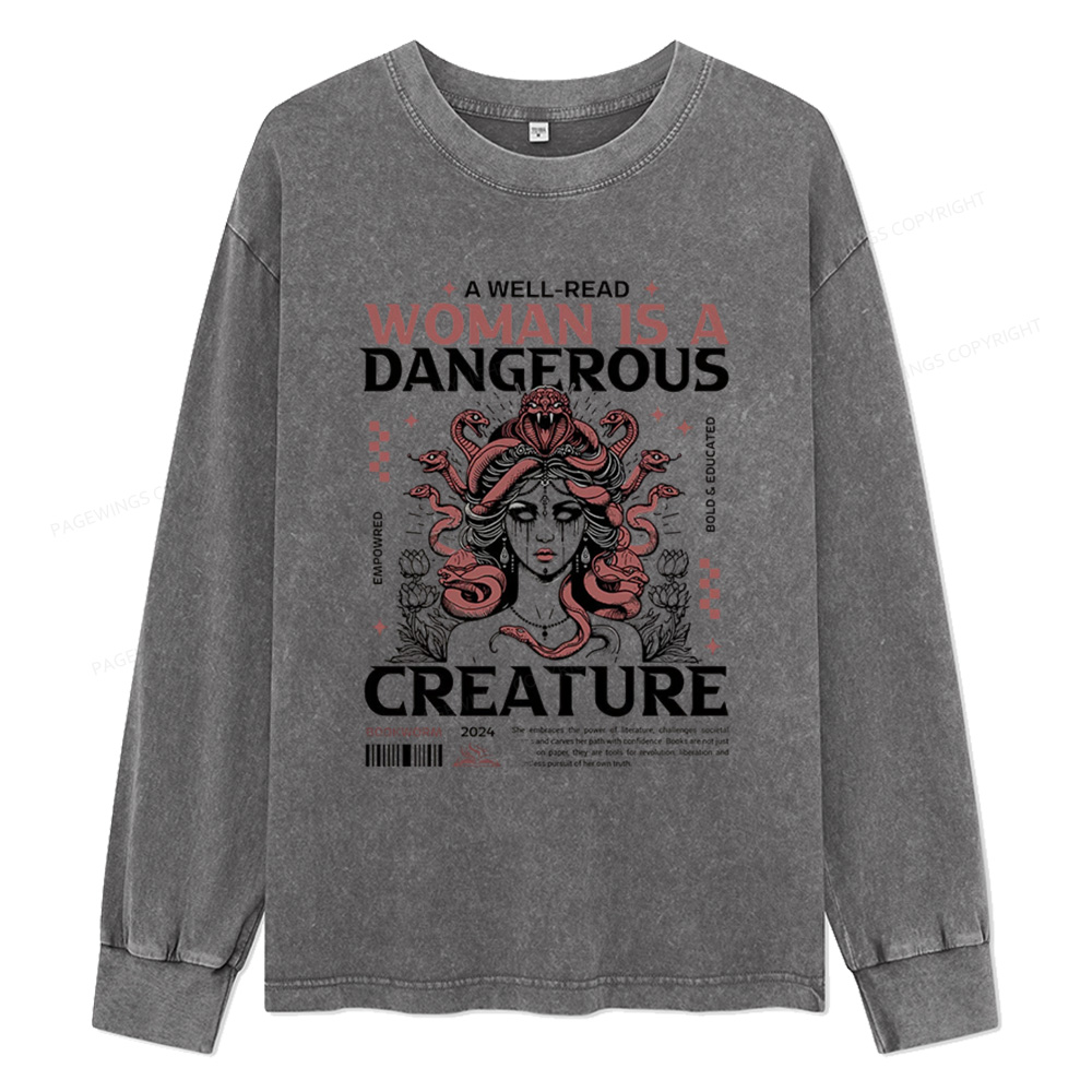 Pagewings A Well-Read Woman is A Dangerous Creature Unisex Washed Long Sleeve T-shirt
