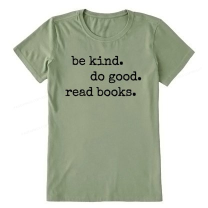 Pagewings Be Kind Do Good Read Books Unisex Classic T-shirt