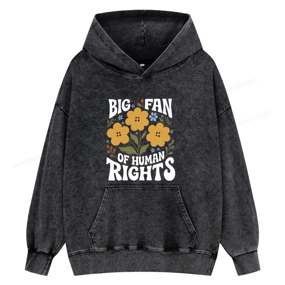 Pagewings Big Fan of Human Rights Unisex Washed Hoodie