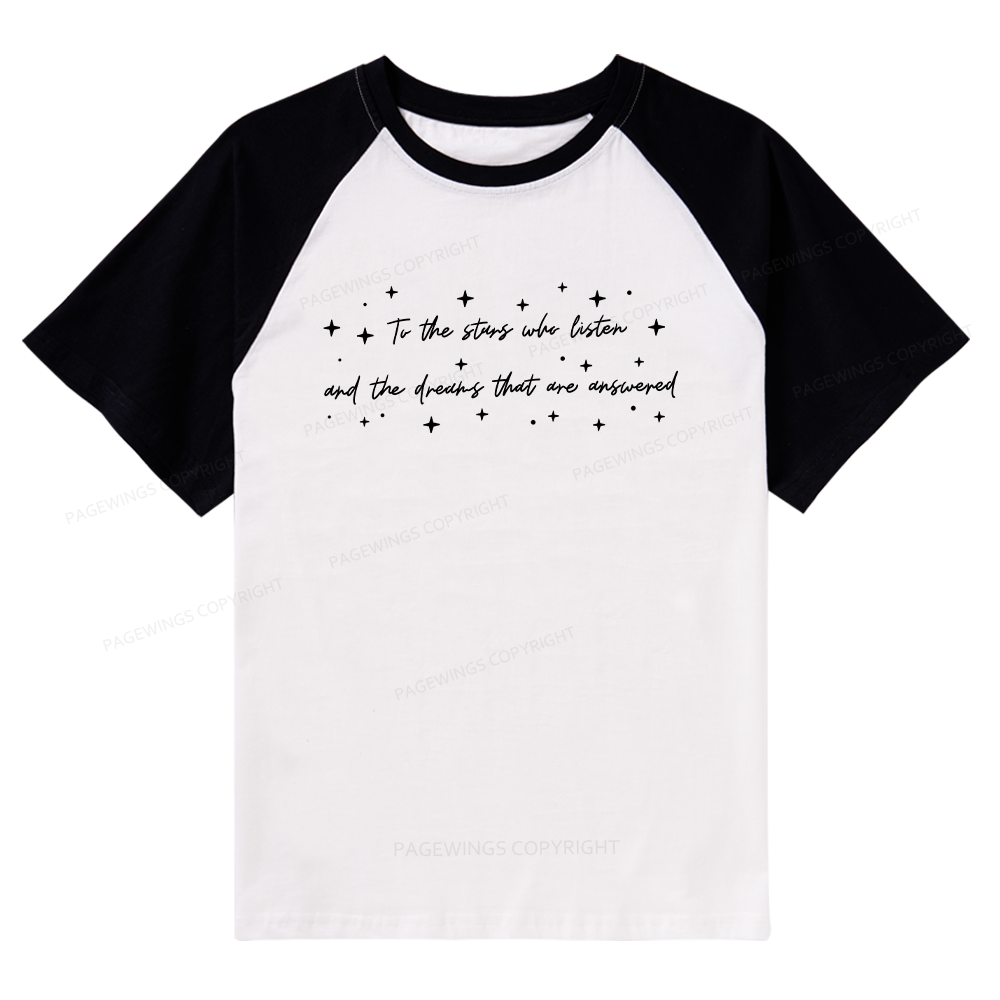 Pagewings To the Stars Who Listen Raglan T-shirt