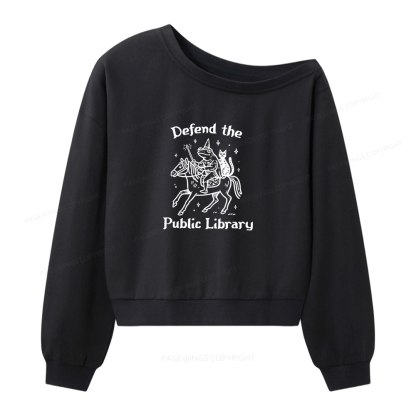 Pagewings Defend The Public Library Women Off  Shoulder Sweatshirt