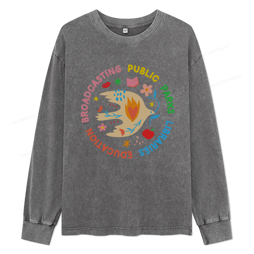 Pagewings Public Parks Libraries Education Broadcasting Unisex Washed Long Sleeve T-shirt
