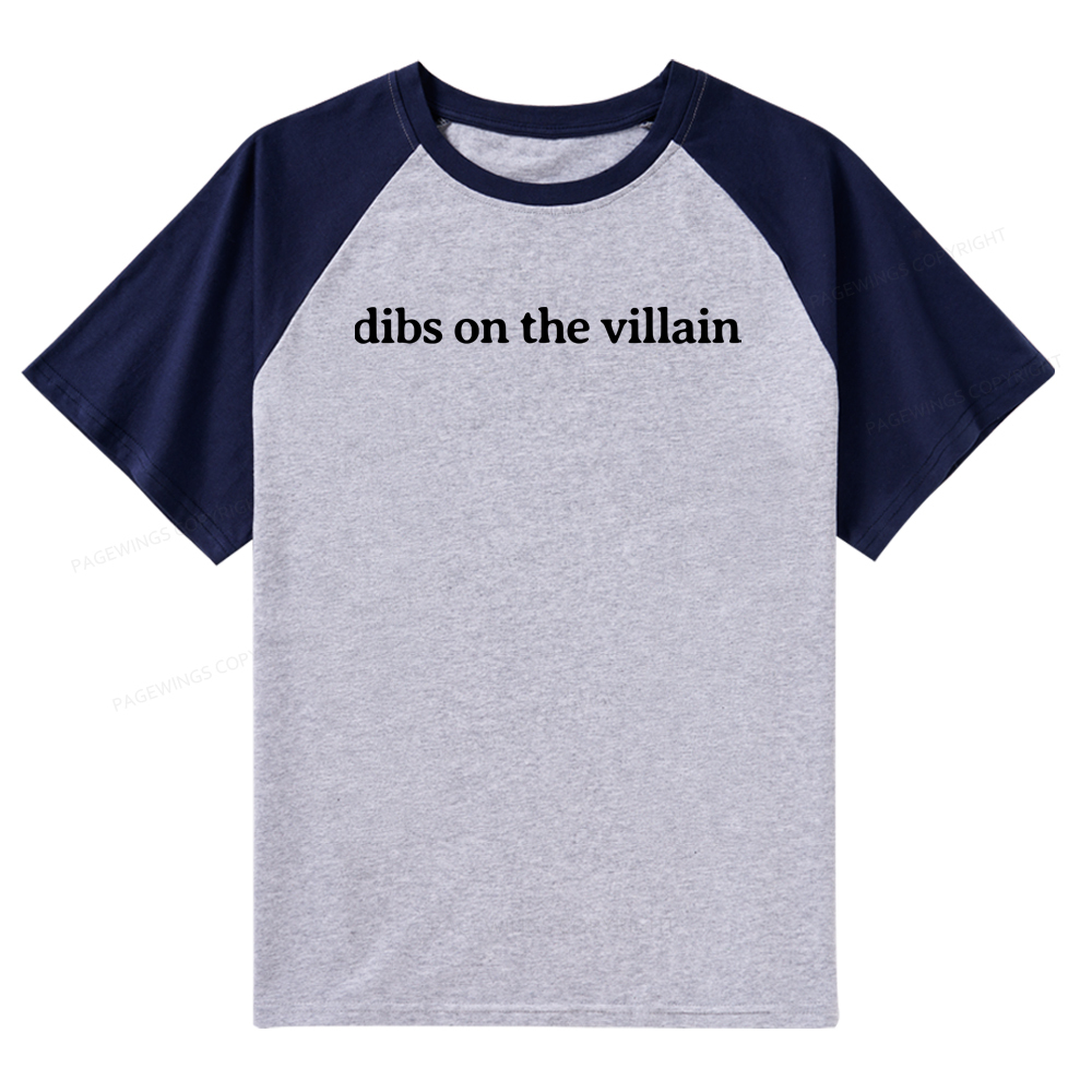 Pagewings Dibs On The Villain Raglan T-shirt
