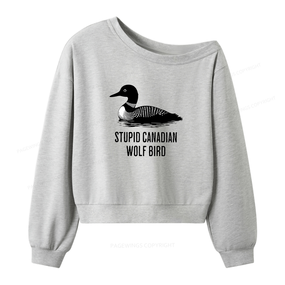 Pagewings Stupid Canadian Wolf Bird Women Off Shoulder Sweatshirt