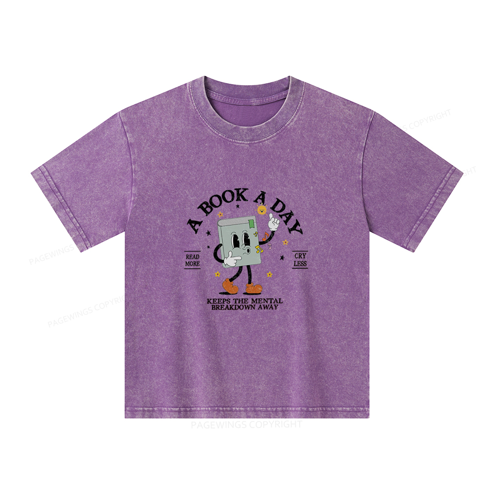 Pagewings A Book A Day Keep The Mental Breakdown Away Unisex Kids Washed T-shirt