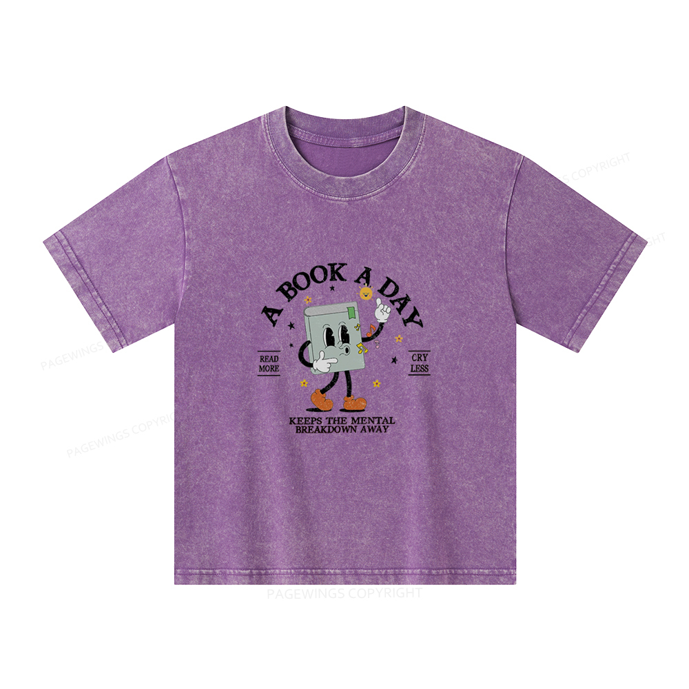 Pagewings A Book A Day Keep The Mental Breakdown Away Unisex Kids Washed T-shirt