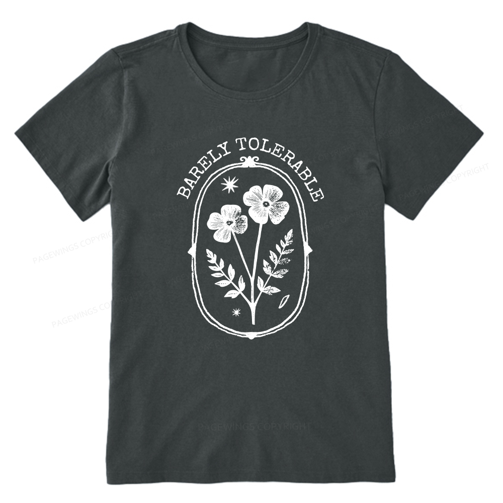 Pagewings Barely Tolerable Unisex Classic T-shirt