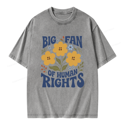 Pagewings Big Fan of Human Rights Unisex Washed T-shirt