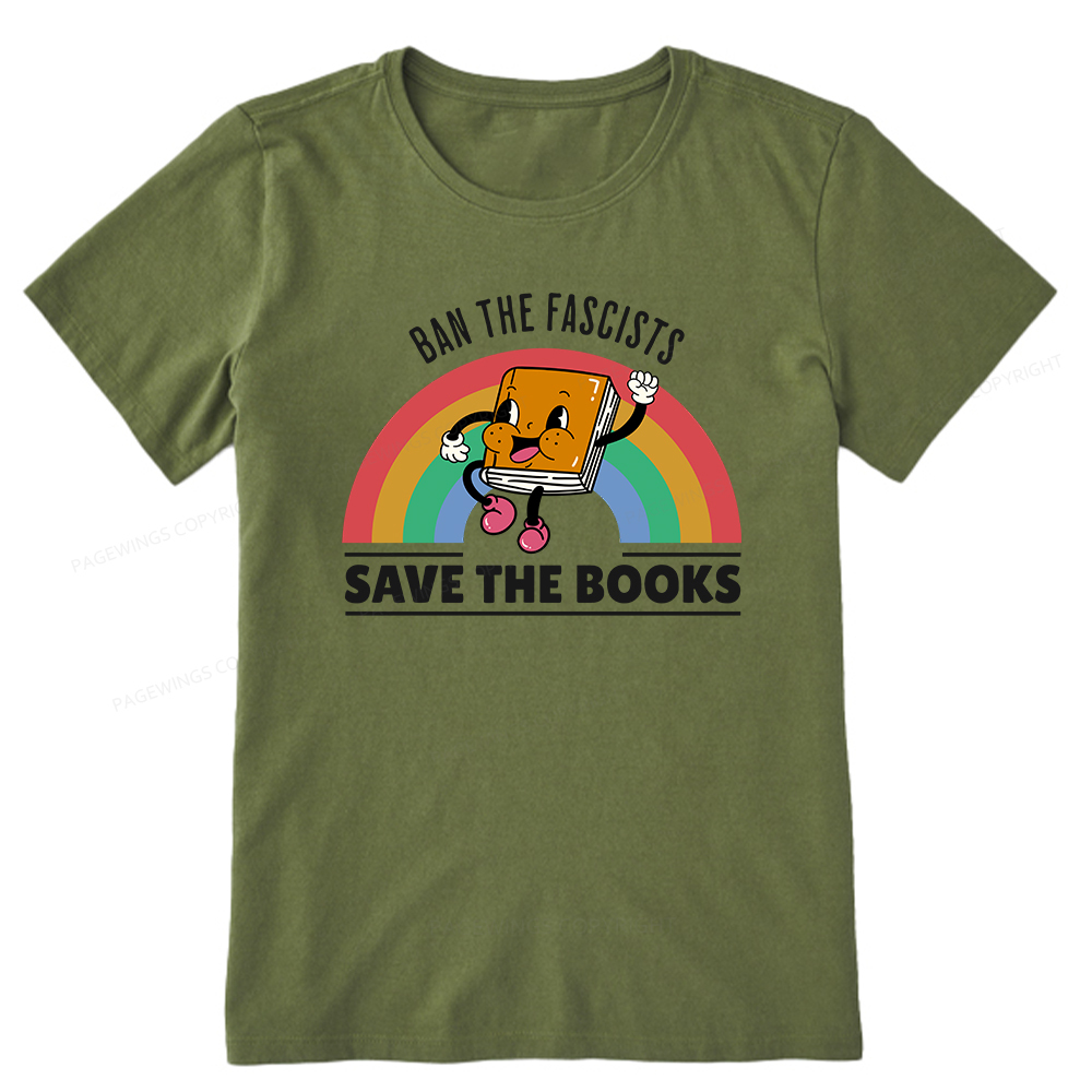 Pagewings Ban The Fascists Save The Books Shirt Unisex Classic T-shirt