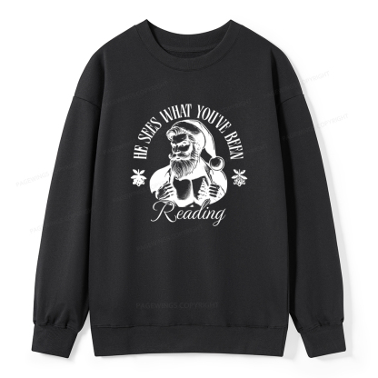 Pagewings He Sees What You've Been Reading Unisex Classic Sweatshirt