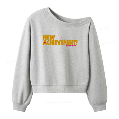 Pagewings New Achievement Women Off  Shoulder Sweatshirt