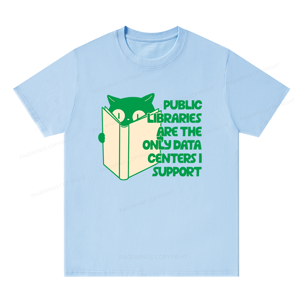 Pagewings Public Libraries are the Only Data Centers Unisex Classic T-shirt