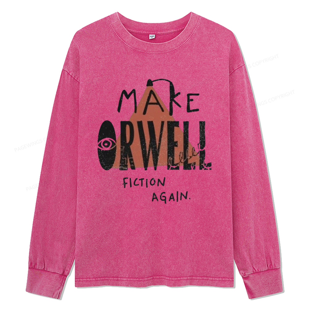 Pagewings Make Orwell Fiction Again Unisex Washed Long Sleeve T-shirt