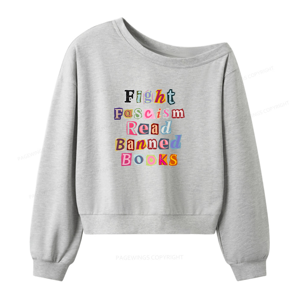 Pagewings Fight Fascism Read Books Women Off Shoulder Sweatshirt