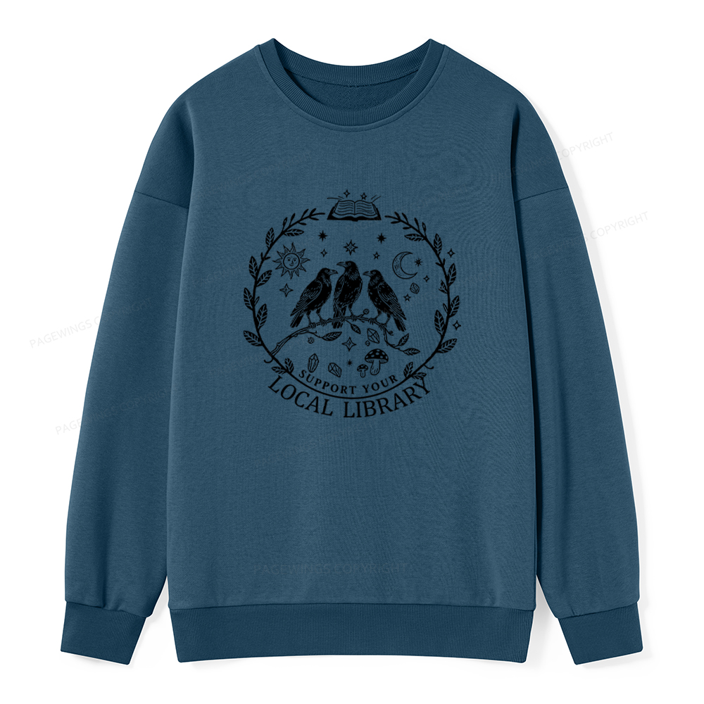 Pagewings Support Your Local Library Unisex Classic Sweatshirt
