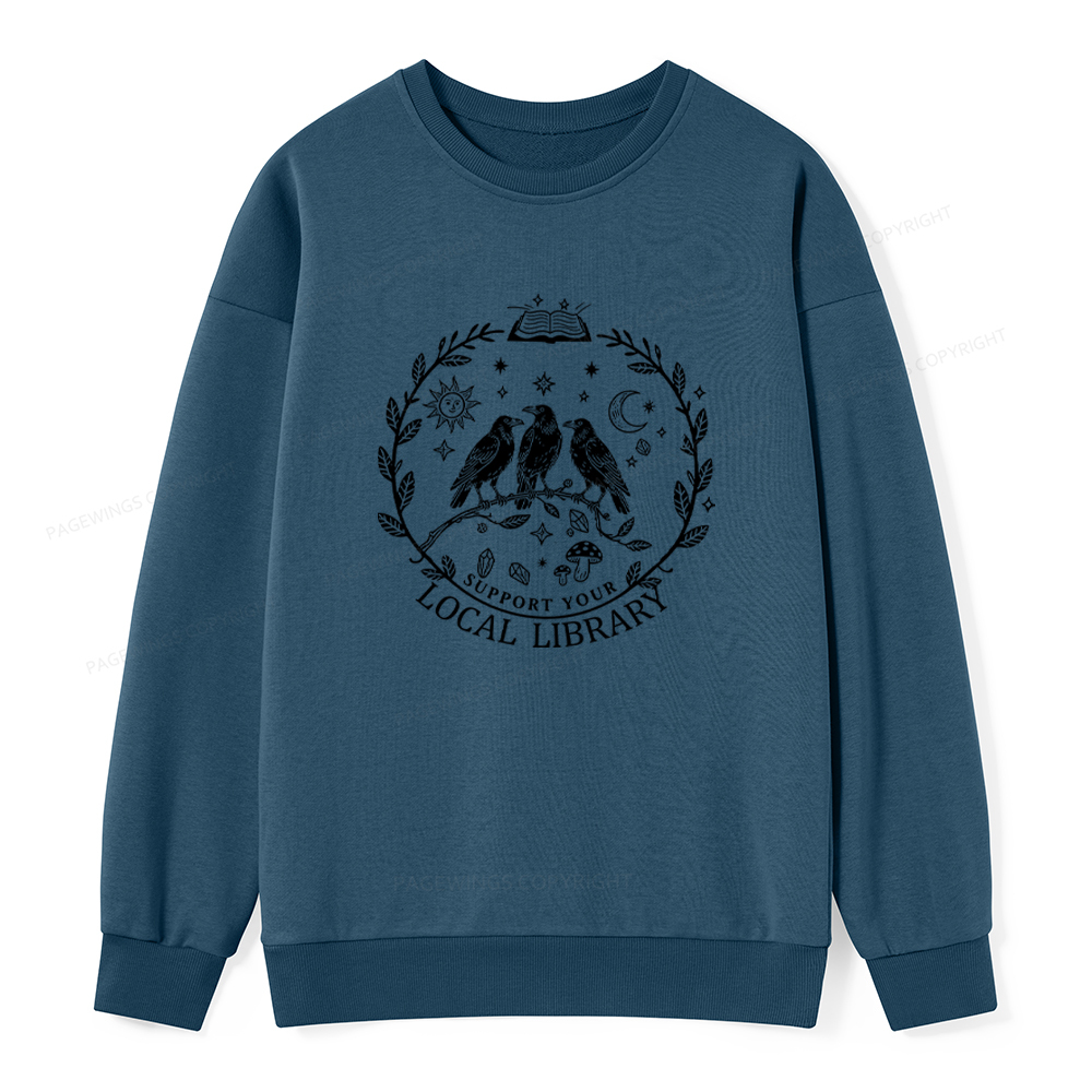 Pagewings Support Your Local Library Unisex Classic Sweatshirt