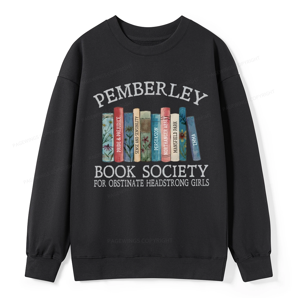 Pagewings Pemberley Book Society Unisex Classic Sweatshirt