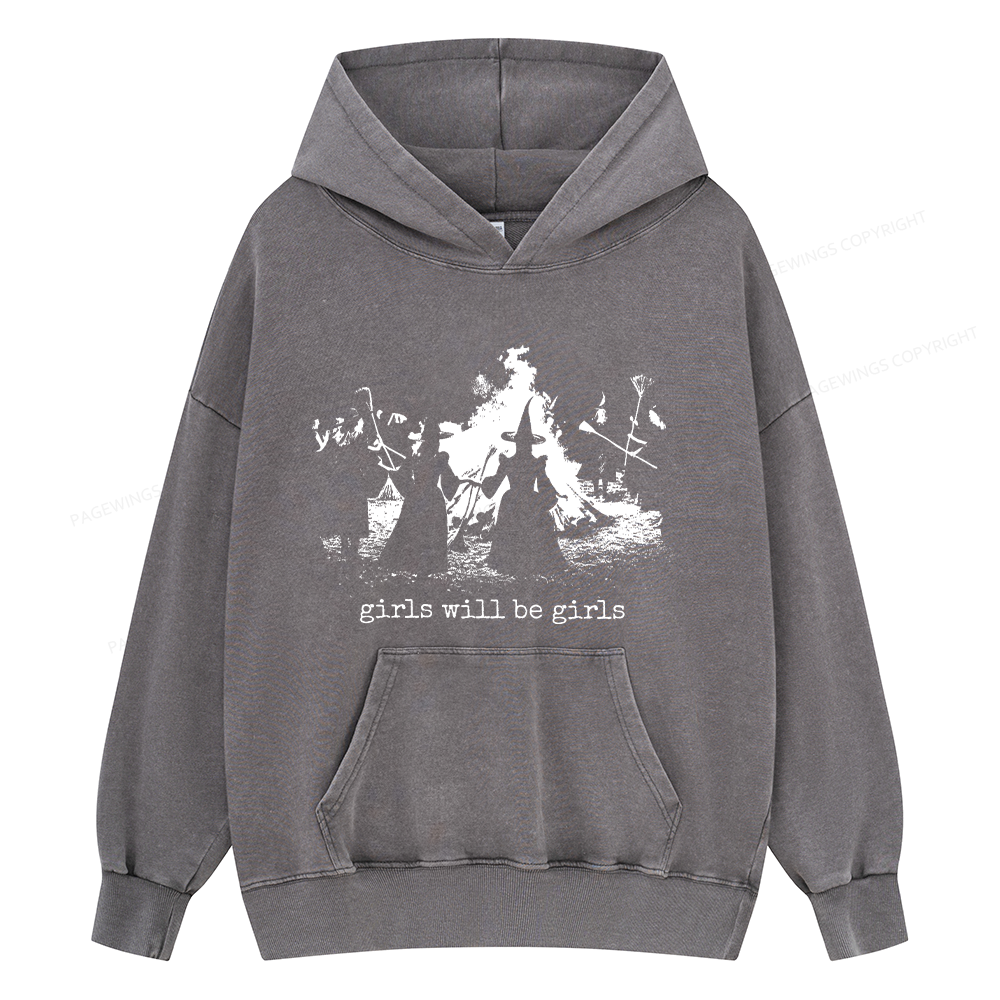 Pagewings Girls Will Be Girls Unisex Washed Hoodie