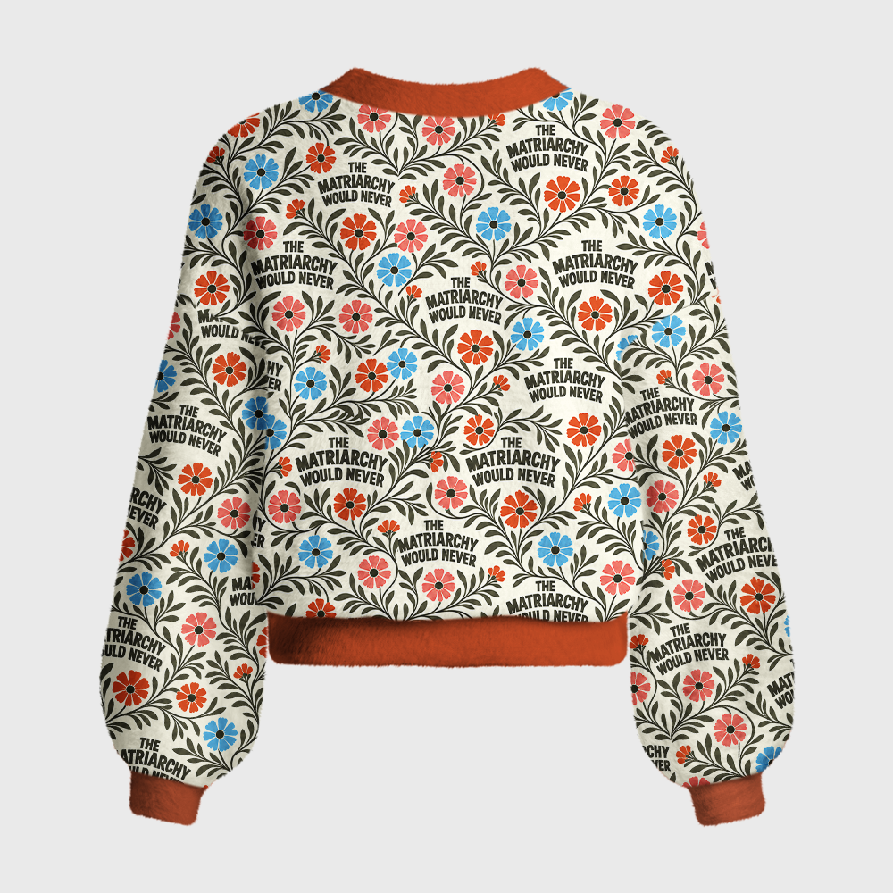 Pagewings The Matriarchy Would Never Women's Cardigan Sweater