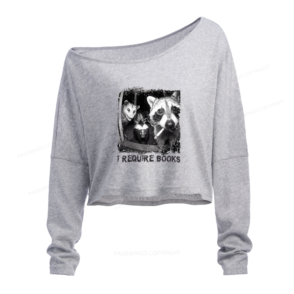 Pagewings I Require Books Slouchy Long Sleeve Off Shoulder T-shirt