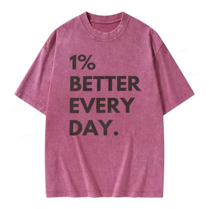 Pagewings Motivational 1% Better Everyday Unisex Washed T-shirt